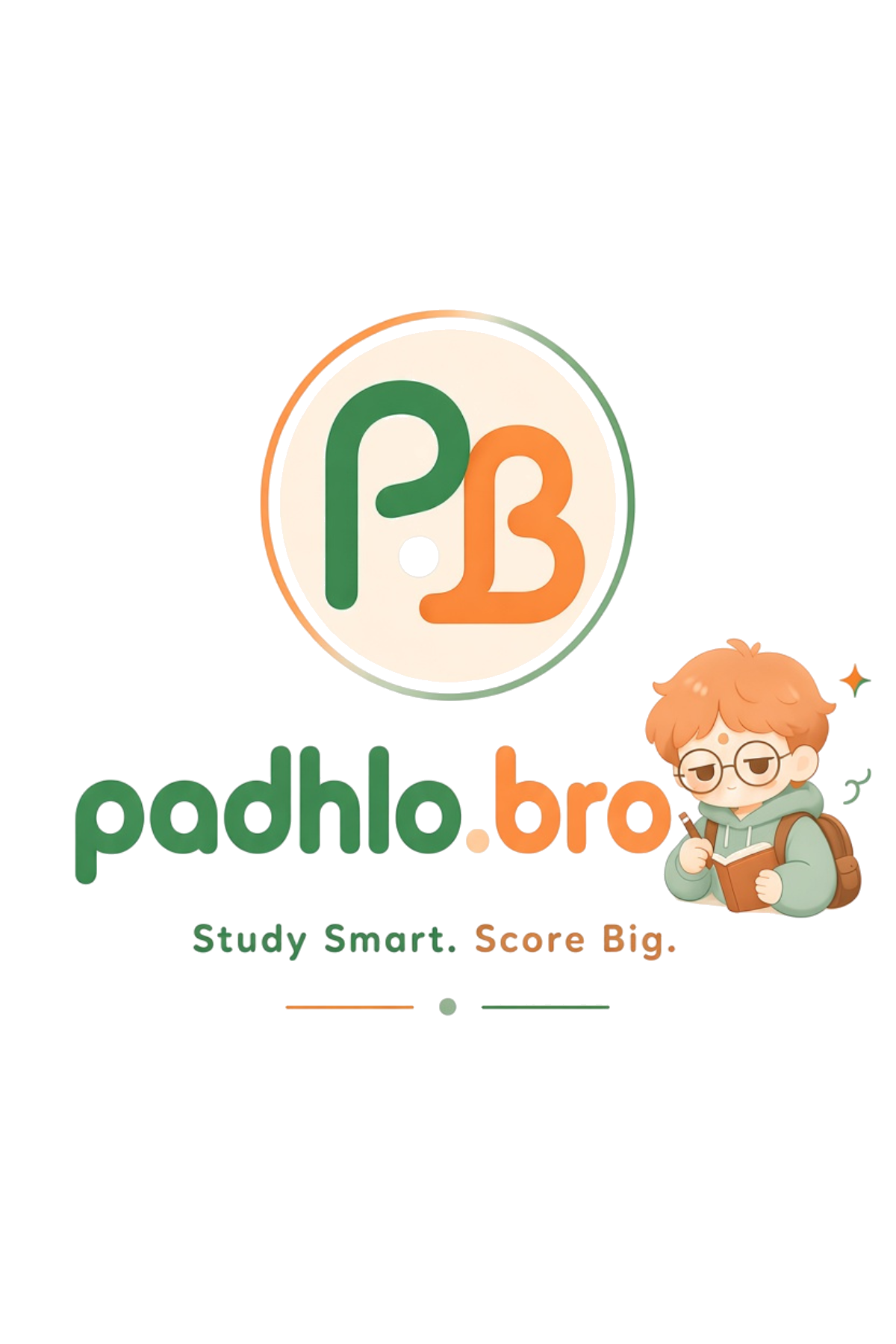 PadhloBro — Study Smart. Score Big.